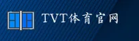 tvt体育官网 | tvt体育APP下载 | TVT入口